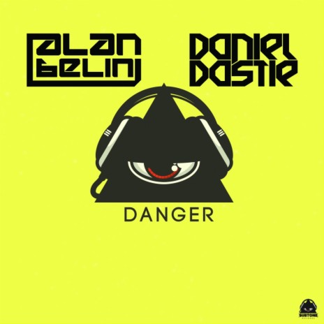 Danger (Original Mix) ft. Daniel Dastie | Boomplay Music