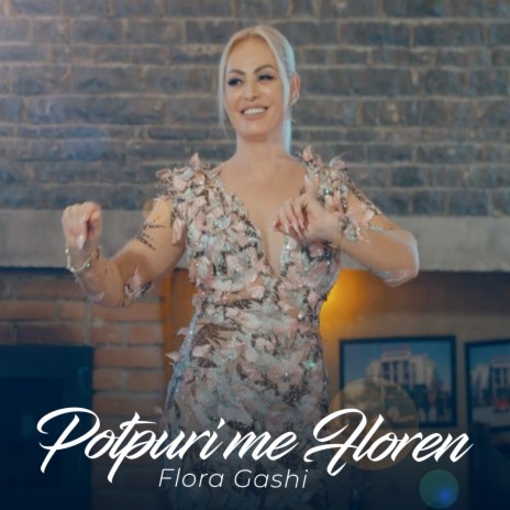 Potpuri me Floren | Boomplay Music