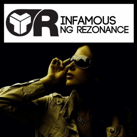 Infamous (Original Mix)