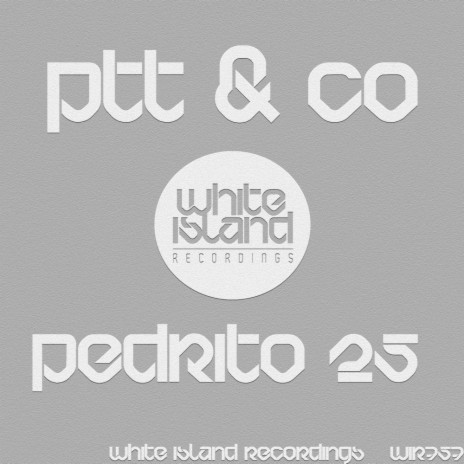 Pedrito 25 (Original Mix) | Boomplay Music