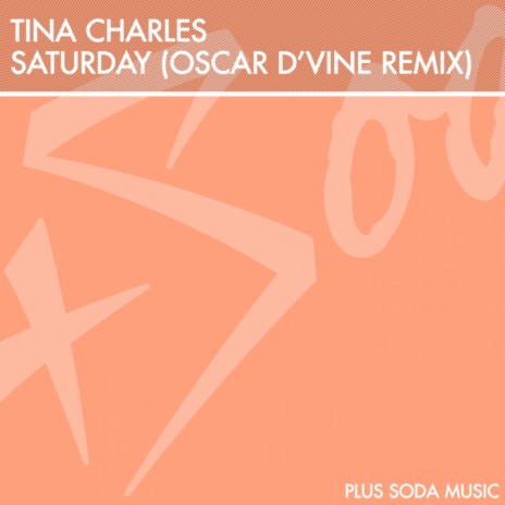 Saturday (Oscar D'vine Radio Mix)