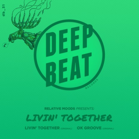 Livin' Together (Original Mix) | Boomplay Music