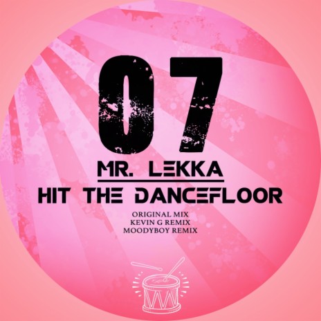 Hit The Dancefloor (Original Mix)
