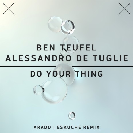 Do Your Thing ft. Alessandro De Tuglie | Boomplay Music