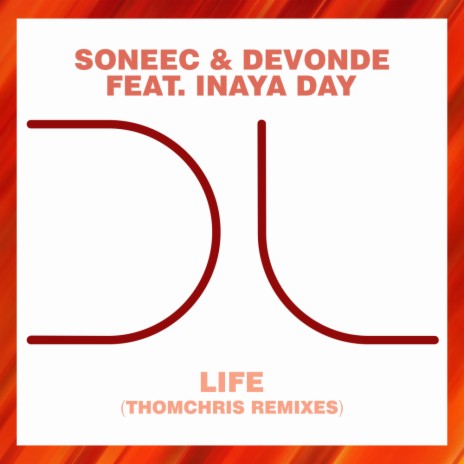 Life (ThomChris Soulful Remix) ft. Devonde & Inaya Day