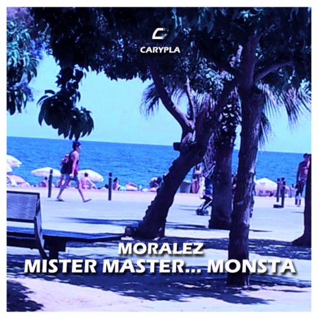 Mister Master...Monsta (Original Mix)