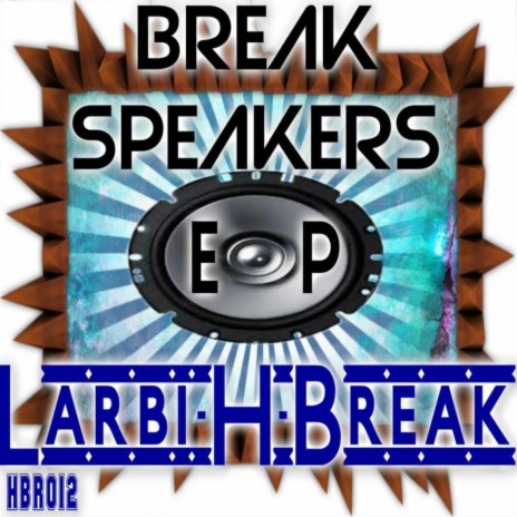Break Speakers (Original Mix)