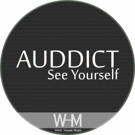 See Yourself (Original Mix) | Boomplay Music