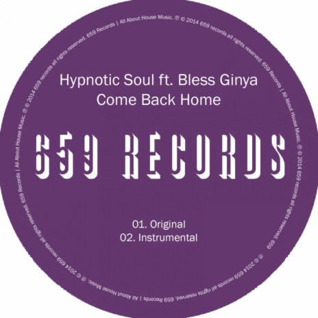 Come Back Home (Original Mix) ft. Bless Ginya