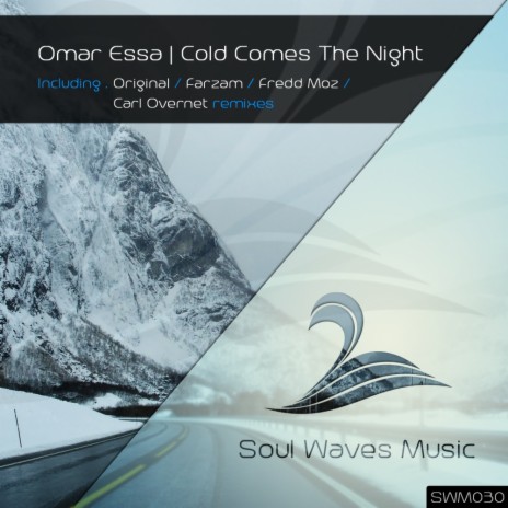 Cold Comes The Night (Fredd Moz Remix)