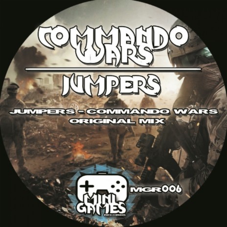 Commando Wars (Original Mix) | Boomplay Music