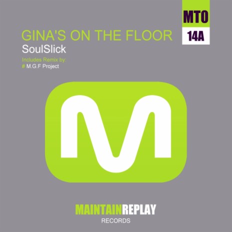 Gina's On The Floor (M.G.F Project's Chicago Vs Detroit Mix)