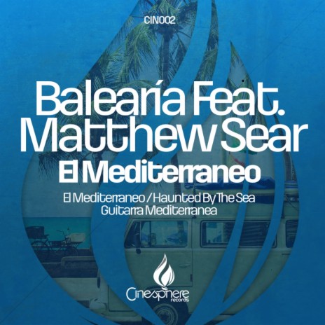 Guitarra Mediterranea (Original Mix) ft. Matthew Sear