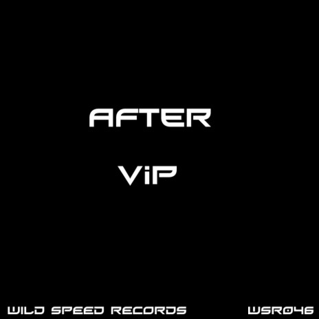 After Vip (Original Mix) | Boomplay Music