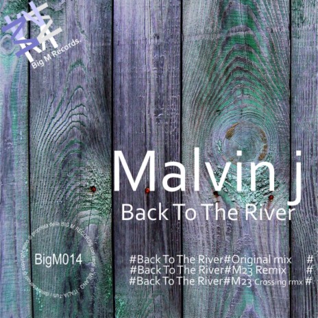 Back To The River (M23 Crossing Remix) | Boomplay Music