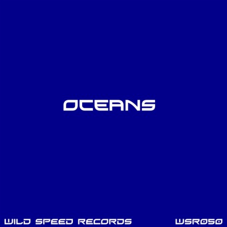 Oceans (Original Mix)