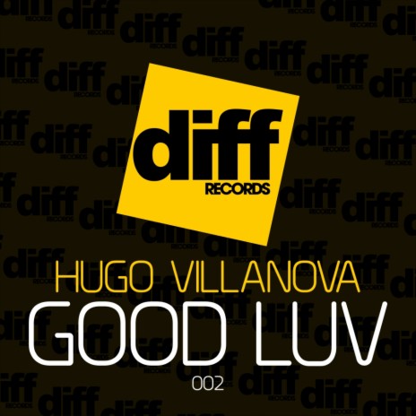 Good Luv (Original Mix)