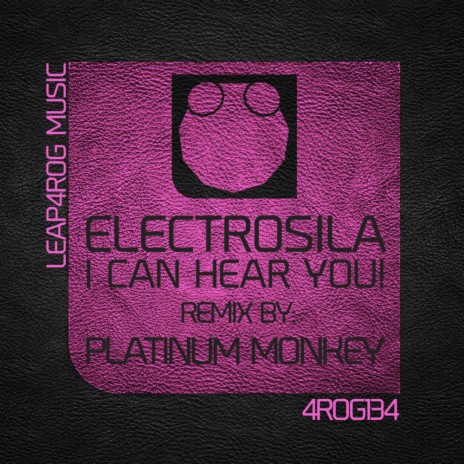 I Can Hear You! (Platinum Monkey Remix)