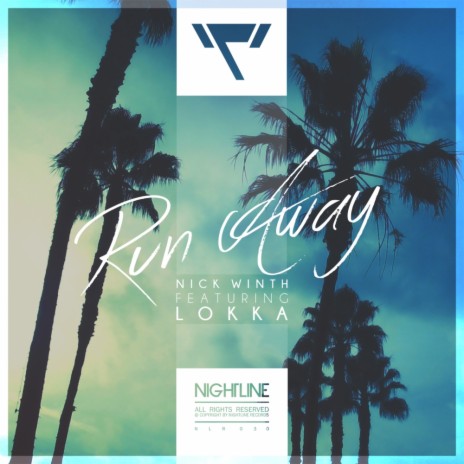 Run Away (Original Mix) ft. Lokka | Boomplay Music