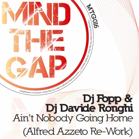 Ain't Nobody Goin' Home (Alfred Azzetto Re-Work) ft. DJ Davide Ronghi