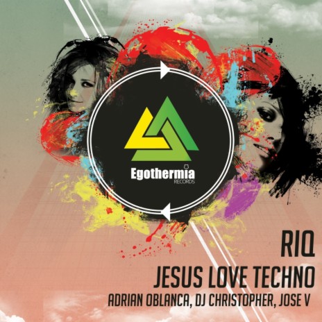 Jesus Loves Techno (Jose V Remix)