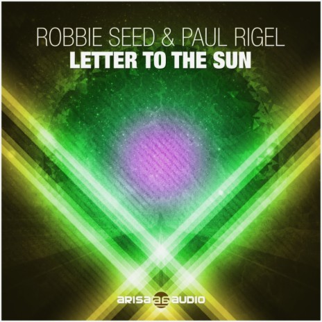 Letter To The Sun (Original Mix) ft. Paul Rigel