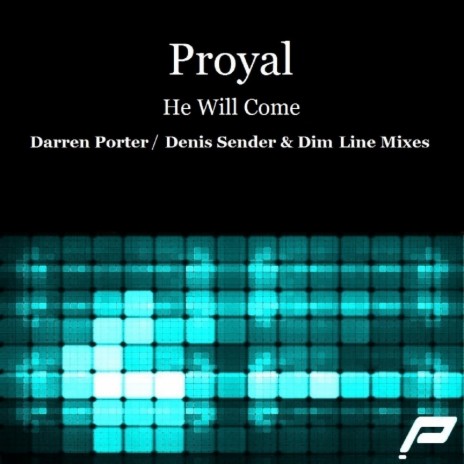 He Will Come (Dim Line Ambient Remix)