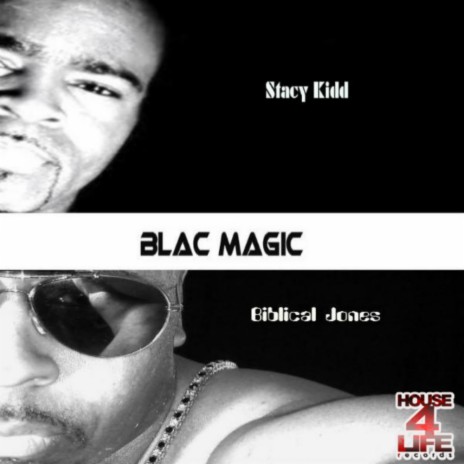 Blac Magic (Original Mix) ft. Biblical Jones | Boomplay Music