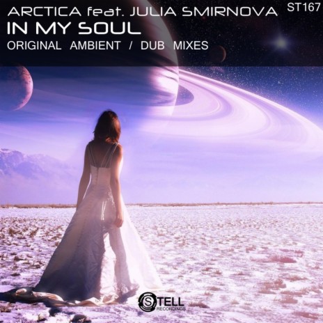 In My Soul (Original Ambient Mix) ft. Julia Smirnova