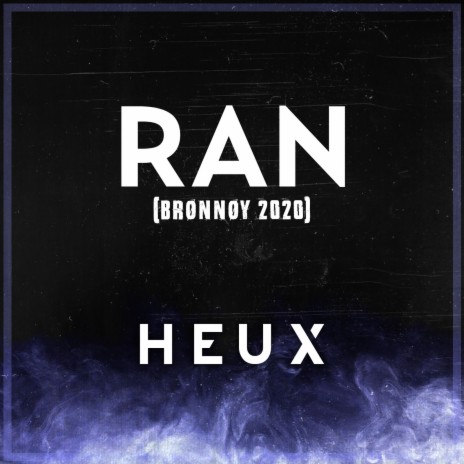 Ran (Brønnøy 2020) | Boomplay Music