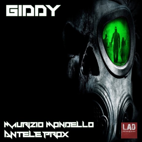 Giddy (Original Mix) ft. Maurizio Mondello | Boomplay Music