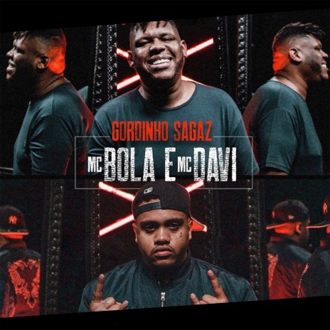 Gordinho Sagaz ft. Mc Davi | Boomplay Music