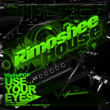 Use Your Eyes (Original Mix) | Boomplay Music