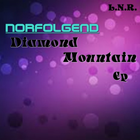 Diamond Mountain (Original Mix)