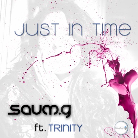 Just In Time (Original Mix) ft. Trinity | Boomplay Music