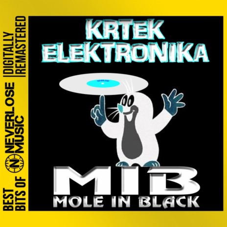 Mole In Black (Original Mix (Digitally Remastered)) | Boomplay Music