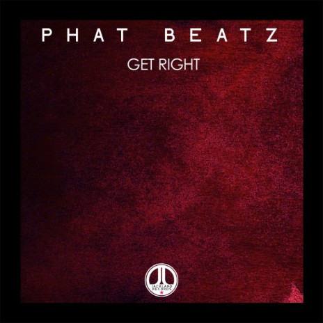 Get Right (Original Mix) | Boomplay Music