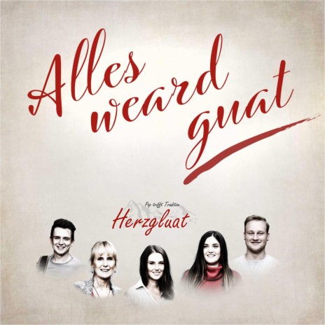 Alles weard guat | Boomplay Music