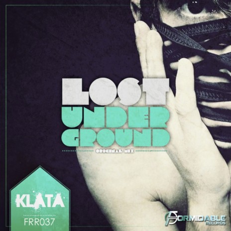 Lost Under Ground (Original Mix)