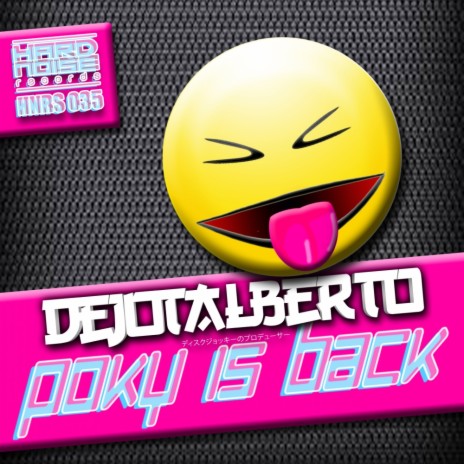 Poky Is Back (Original Mix) | Boomplay Music
