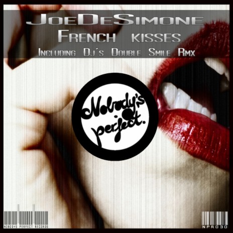 French Kisses (Dj's Double Smile Remix)