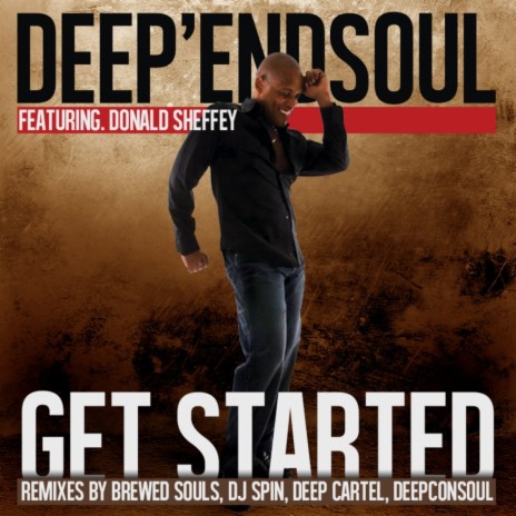 Get Started (DJ Spin 659 Remix) ft. Donald Sheffey | Boomplay Music