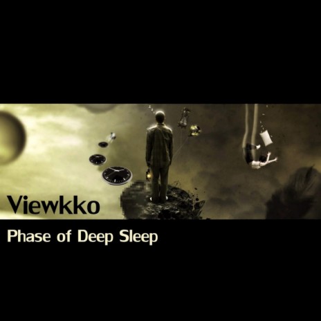 Phase of Deep Sleep (Original Mix)