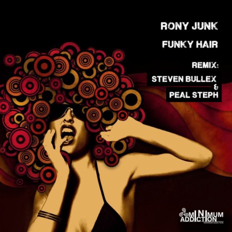 Funky Hair (Steven Bullex, Peal Steph Remix) | Boomplay Music