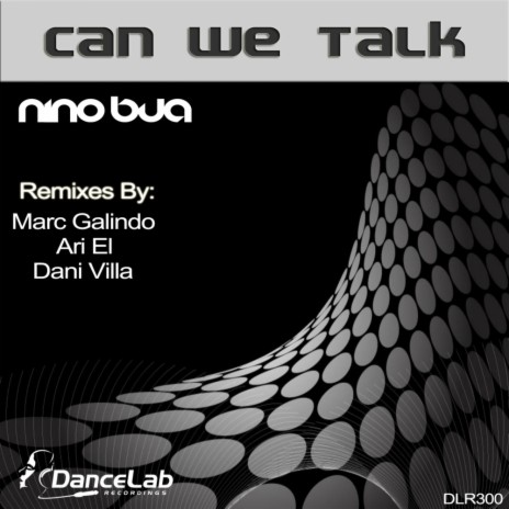 Can We Talk (Dani Villa Remix)