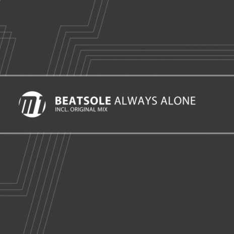 Always Alone (Original Mix)