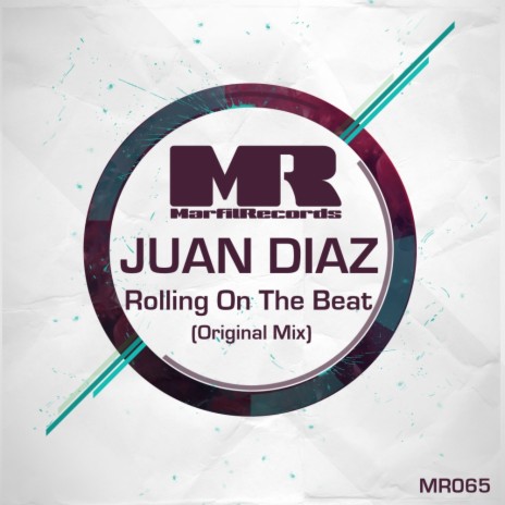 Rolling On The Beat (Original Mix) | Boomplay Music