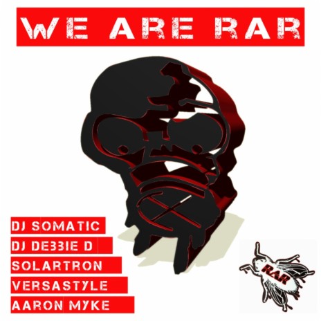 We Are RAR (Original Mix)