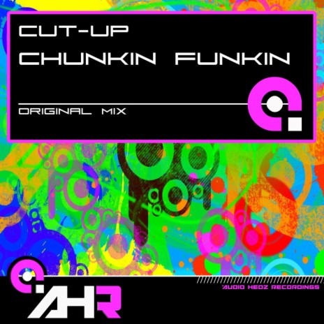 Chunkin Funkin (Original Mix) | Boomplay Music