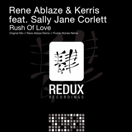 Rush Of Love (Original Mix) ft. Kerris & Sally Jane Corlett